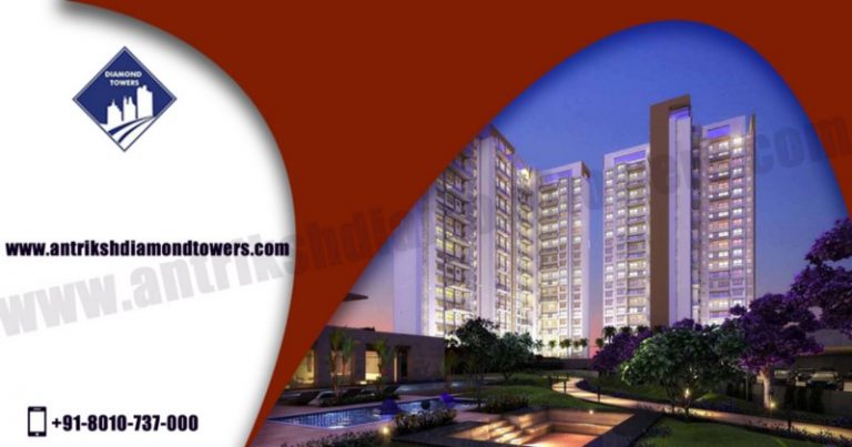 Affordable and Luxurious Living Guaranteed at Antriksh Diamond Towers