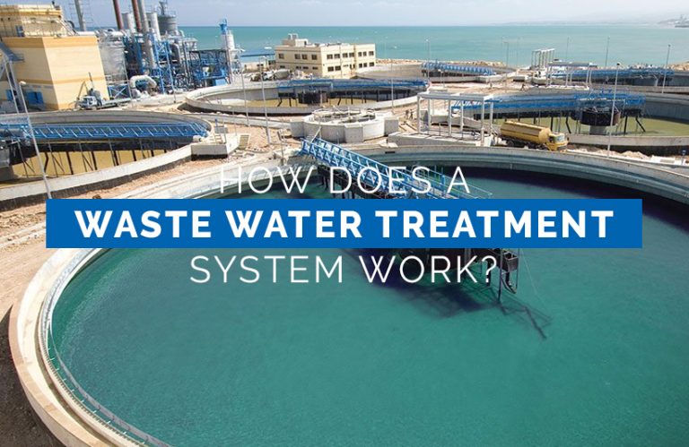 How does a Waste Water Treatment System Work?