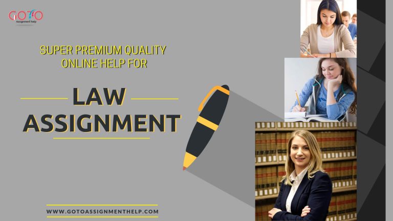 Online Law Assignment Help available from the Best Experts at Most Affordable Prices