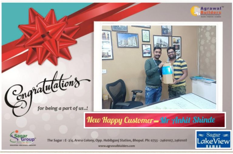 New customer Mr. Ankit Shinde at ” Sagar Lake View Homes- phase-II” | Agrawal Builders Bhopal