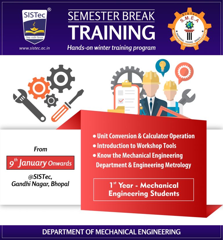 Mechanical Semester Break Training at SISTec | Best Engineering Colleges In Bhopal