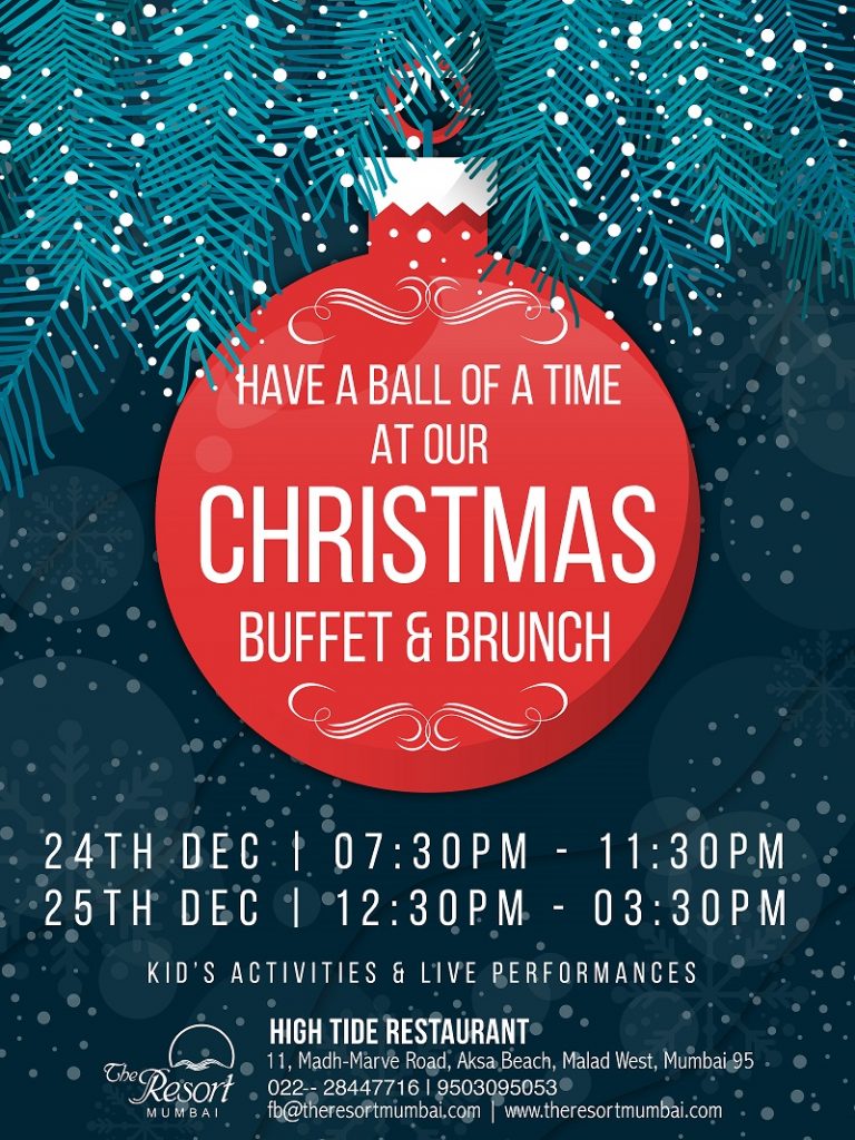 Enjoy X’ Mas Special Brunch @ The Resort Mumbai