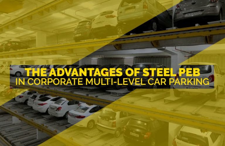 The Advantages of Steel PEB in Corporate Multi-level Car Parking