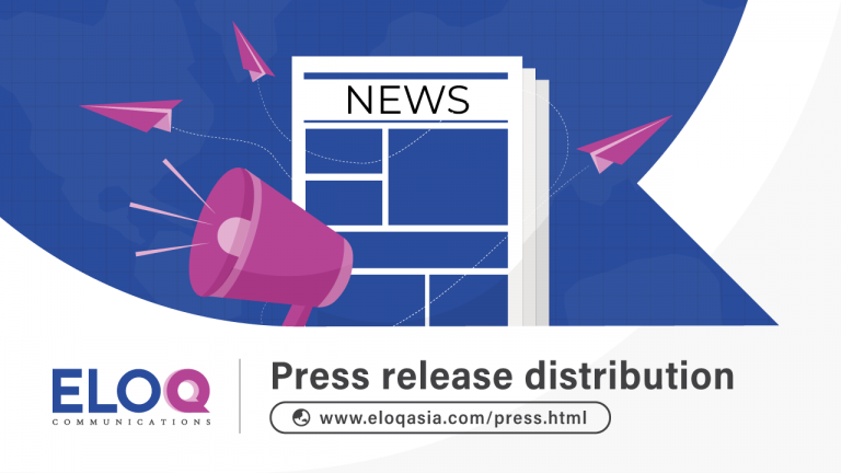 EloQ Communications introduces express press release service, with distribution to Southeast Asia countries and beyond