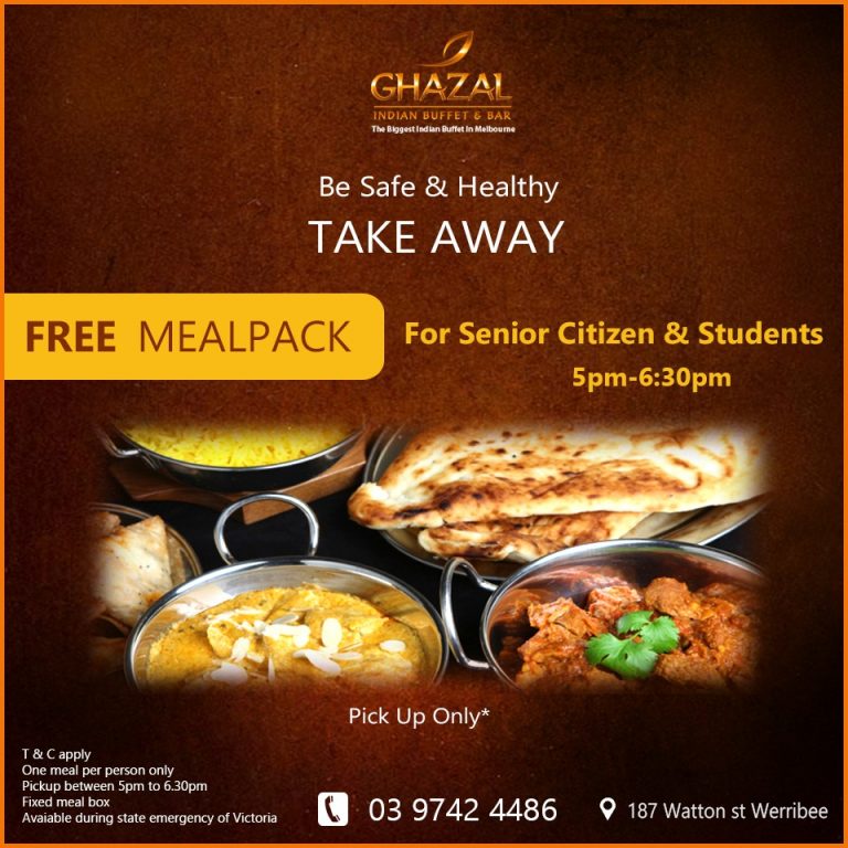 Ghazal offer ‘FREE MEAL PACK’ Takeaway due to Coronavirus Lockdown Melbourne