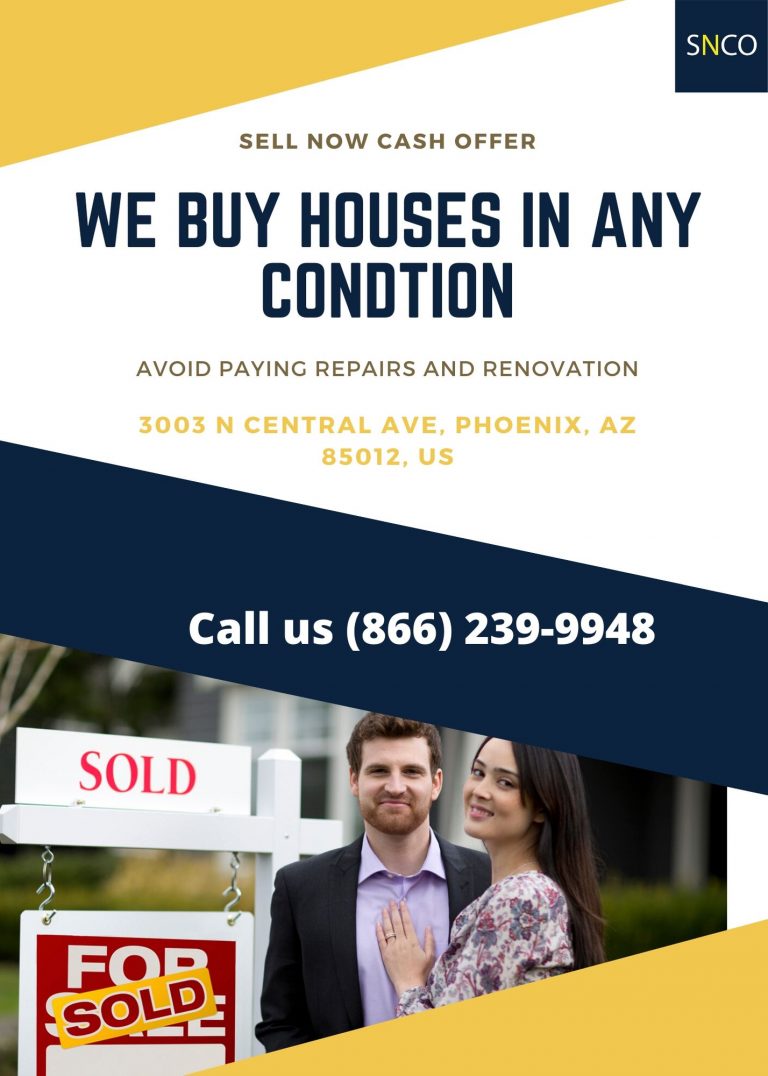 Sell Now Cash Offer of America Launches “We Buy Houses Phoenix and all over U.S ” Program To Help Homeowners To Sell Your House Fast With No Commission Fees