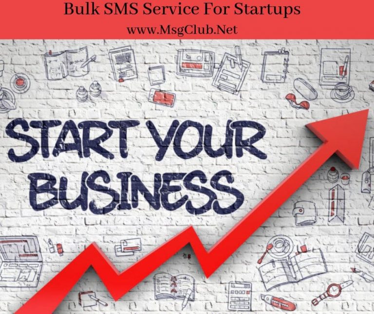 Discover how MsgClub’s Bulk SMS service for startups, will lead them to success