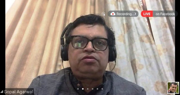 “PM Modi’s Local se Vocal will boast Growth & Happiness in India” said BJP’s Mr Gopal Krishna Agarwal, National Spokesperson (Economic Affairs), Bharatiya Janta Party, INDIA at IIF Webinar on 21st May, 2020