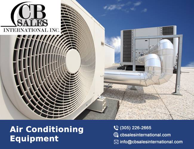 For bulk supply of HVAC equipment call C B Sales International, Miami, Florida