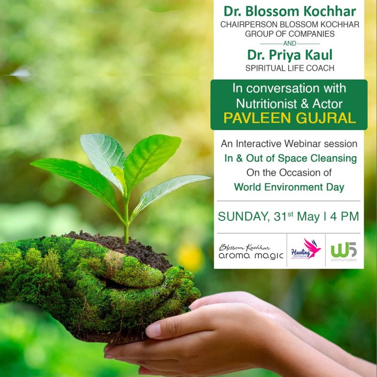 Actor & Nutritionist Pavleen Gujral all set to host a webinar session with Dr. Blossom Kochhar & Spiritual Life Coach Dr. Priya Kaul On the occasion of WORLD ENVIRONMENT DAY