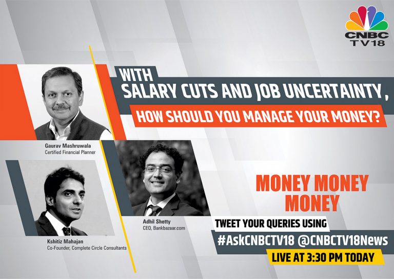 CNBC-TV18’s show Money Money Money invited industry experts to answer investor queries on managing their finances wisely amidst the pandemic