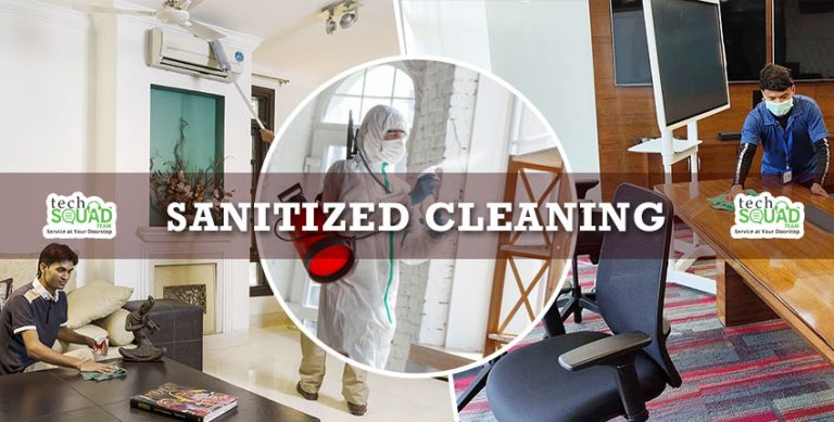 TechSquadTeam Initiates Sanitized Cleaning Services in Bangalore amid Coronavirus Pandemic