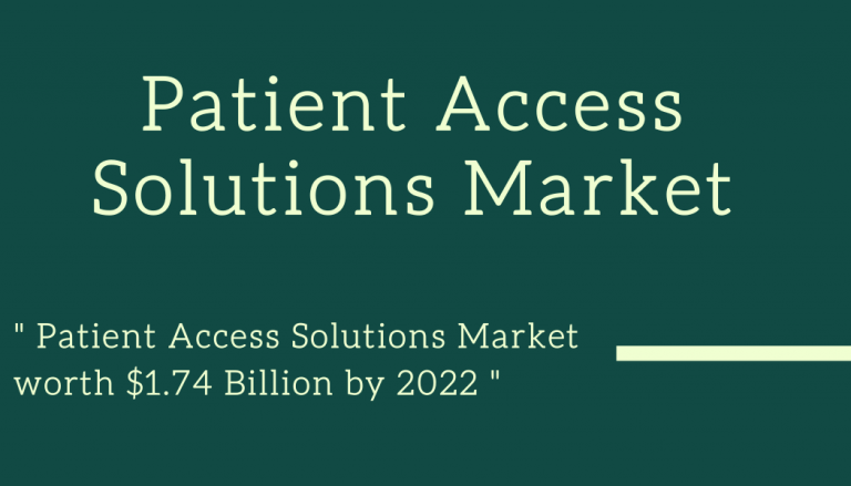 Here’s What Industry Insiders Say About Patient Access Solutions Market