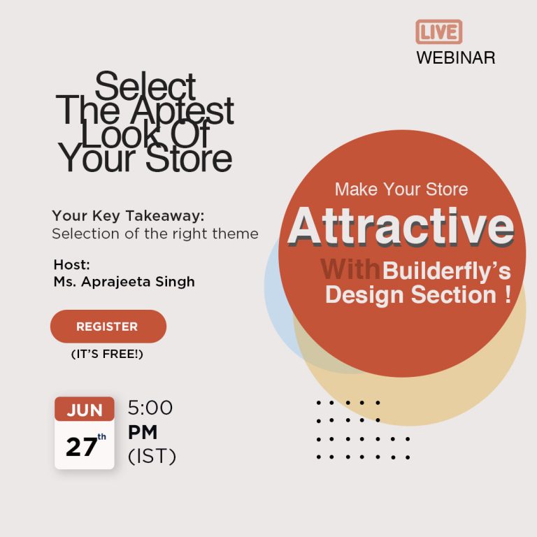 Free eCommerce Webinar- Minimize Your Efforts & Make More With Builderfly- A Compact Ecommerce Package