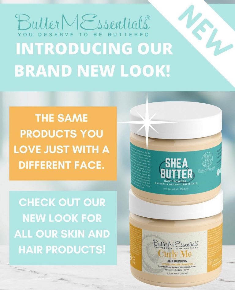 Natural Hair and Body Company ButterMEssentials Unveils New Online Look And “You Deserve To Be Buttered” Campaign