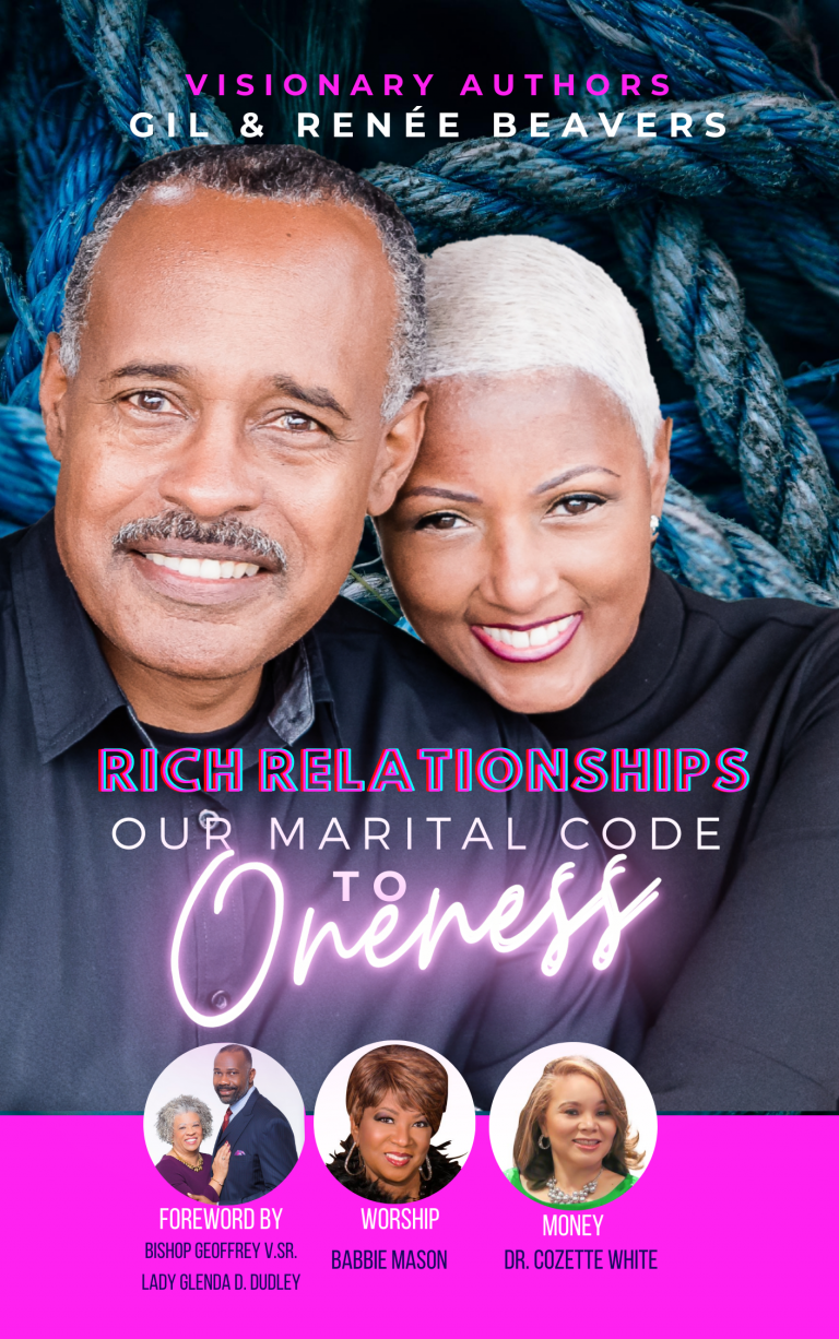 RICH RELATIONSHIPS  OUR MARITAL CODE TO ONENESS