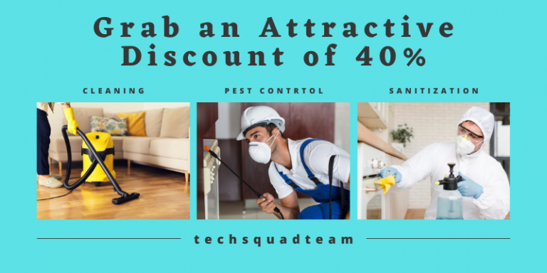 Grab an Attractive Discount of 40% on Pest Control, Sanitization and Cleaning Services